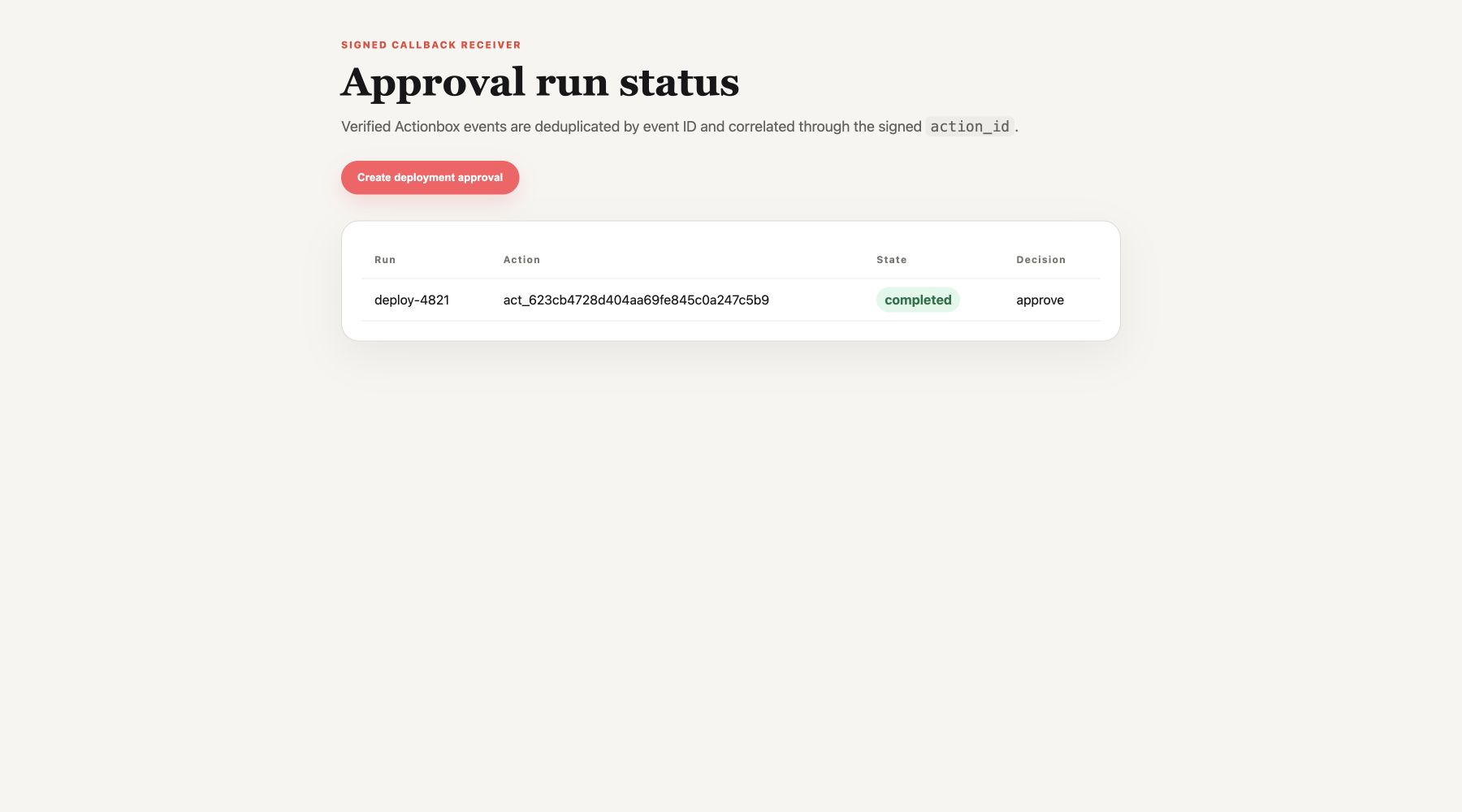 Local callback receiver showing the approved run completed